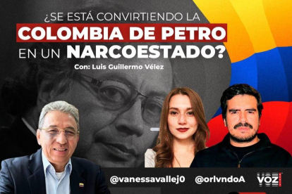 ¿Se está convirtiendo la Colombia de Petro en un narcoestado?
