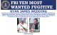 This image released by the FBI shows the wanted poster for former Olympian Ryan James Wedding