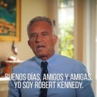 Robert F. Kennedy Jr. envía un mensaje en español